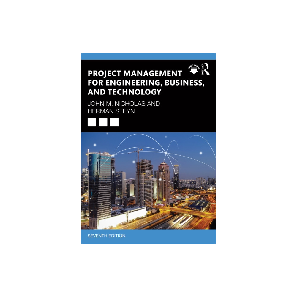 Produktbild för Project Management for Engineering, Business, and Technology (häftad, eng)