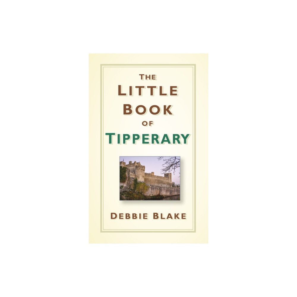 Produktbild för The Little Book of Tipperary (inbunden, eng)