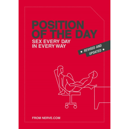 Chronicle Books Position of the Day Revised and Updated (häftad, eng)