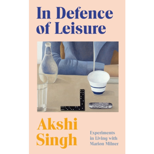 Vintage Publishing In Defence of Leisure (häftad, eng)