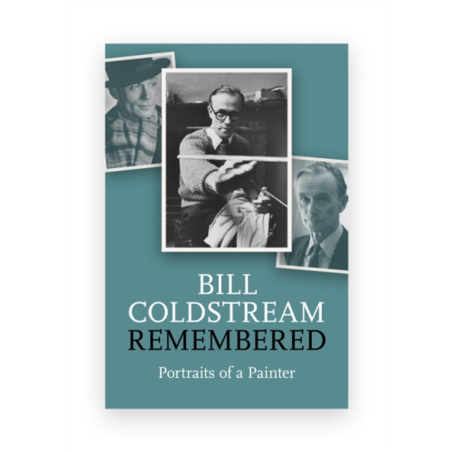 Sansom & Co William Coldstream Remembered (inbunden, eng)