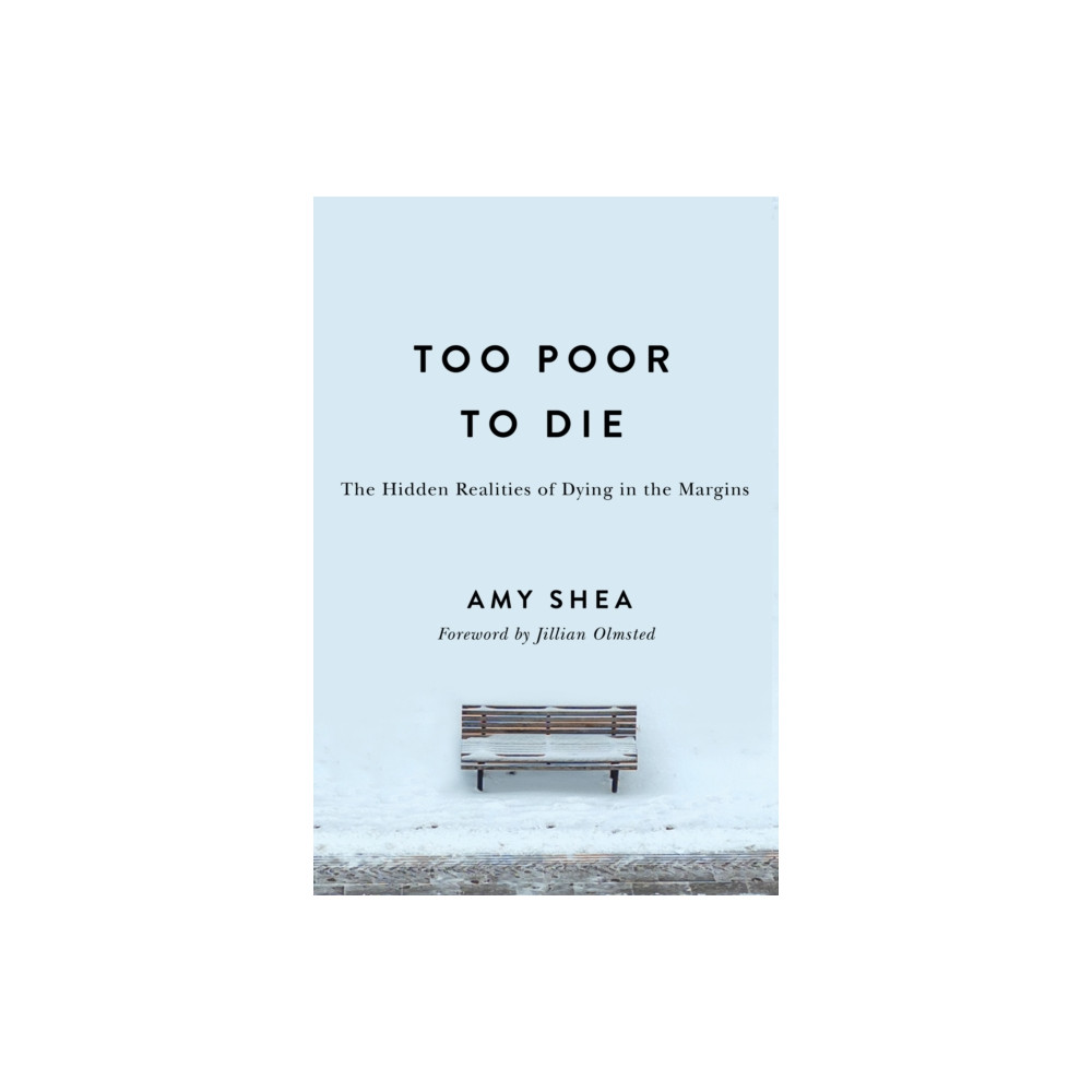 Produktbild för Too Poor to Die (häftad, eng)