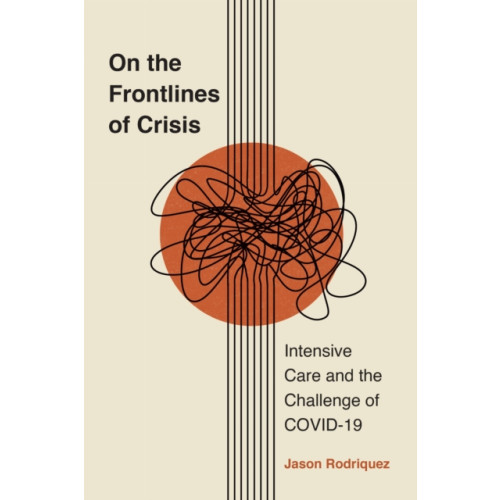 Rutgers University Press On the Frontlines of Crisis (häftad, eng)