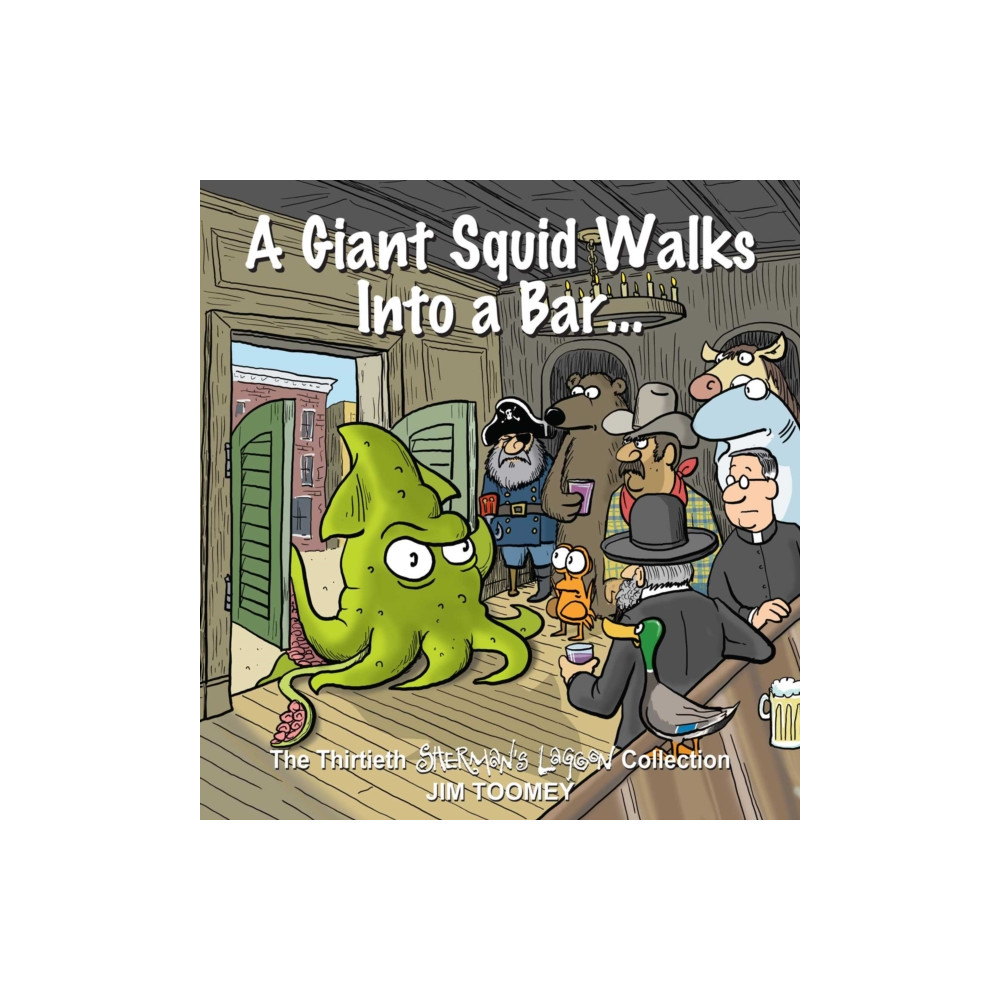 Produktbild för A Giant Squid Walks Into a Bar . . . (häftad, eng)