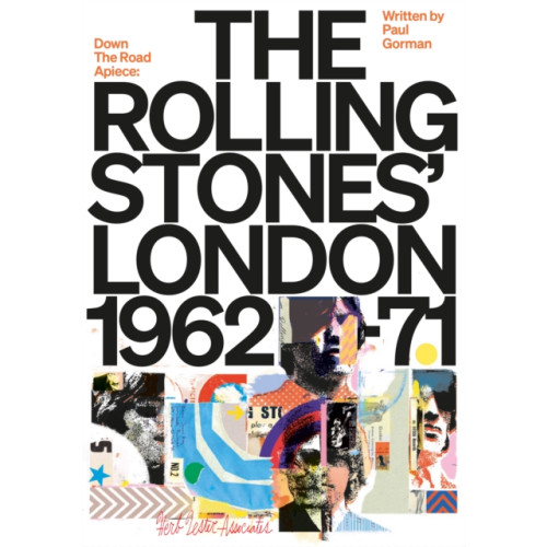 Herb Lester Associates Ltd Down the Road Apiece: The Rolling Stones London