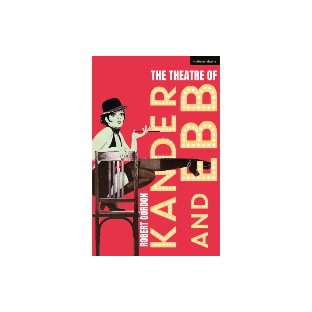 Produktbild för The Theatre of Kander and Ebb (häftad, eng)