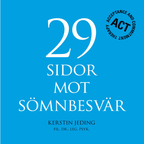 Kerstin Jeding 29 sidor mot sömnbesvär (inbunden)