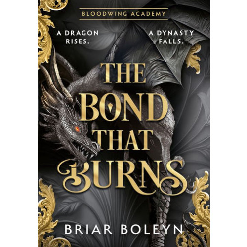 Briar Boleyn The Bond That Burns (häftad, eng)