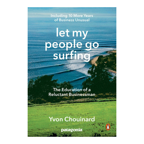 Yvon Chouinard Let My People Go Surfing (pocket, eng)