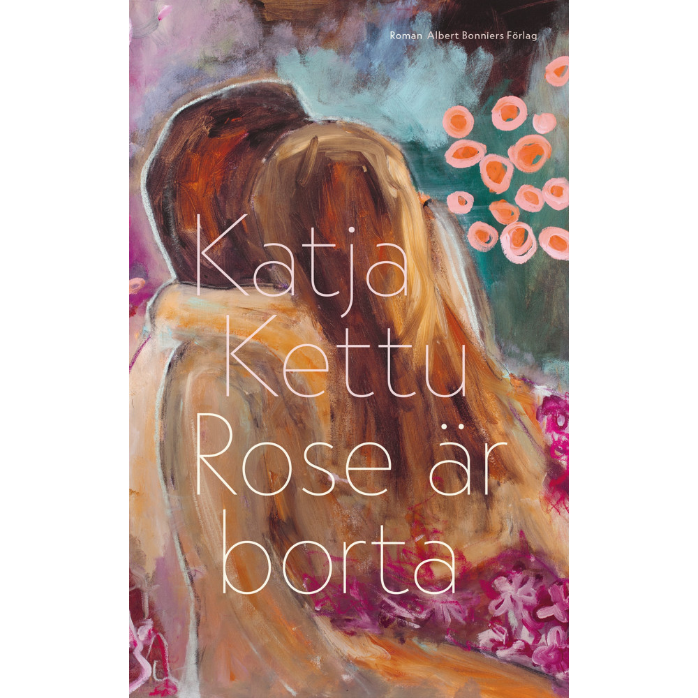 Produktbild för Rose är borta (inbunden)