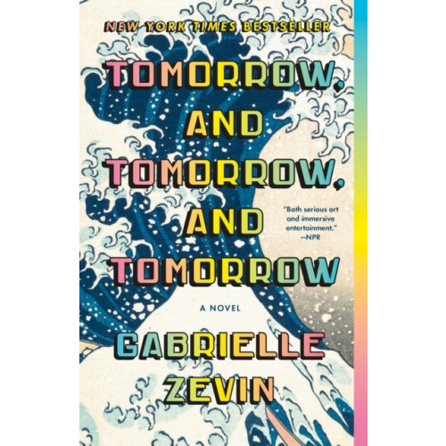 Gabrielle Zevin Tomorrow, and Tomorrow, and Tomorrow (häftad, eng)