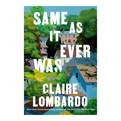 Claire Lombardo Same As It Ever Was (pocket, eng)
