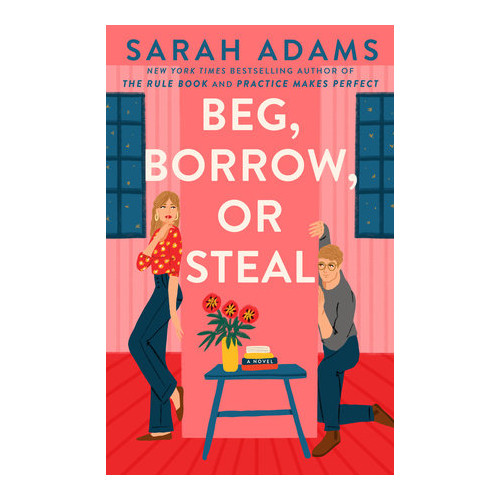 Sarah Adams Beg, Borrow, or Steal (pocket, eng)