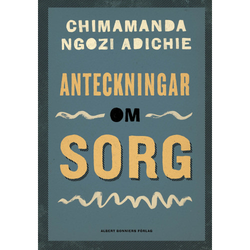 Chimamanda Ngozi Adichie Anteckningar om sorg (bok, danskt band)