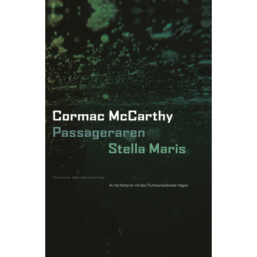 Cormac McCarthy Passageraren ; Stella Maris (bok, kartonnage)