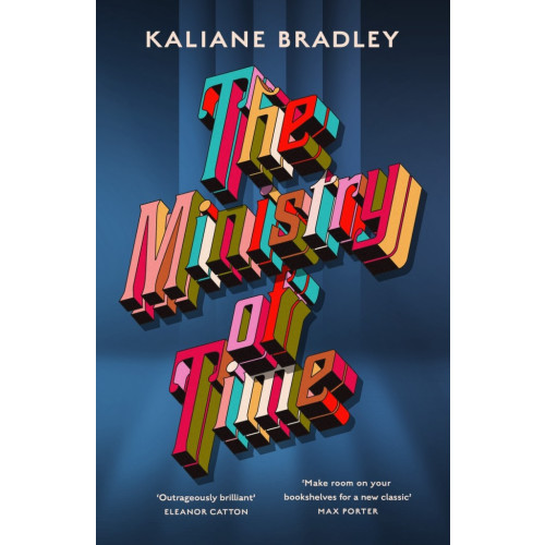 Kaliane Bradley The Ministry of Time (pocket, eng)