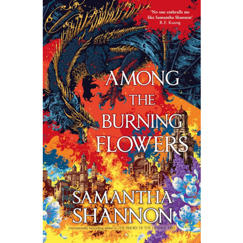 Samantha Shannon Among the Burning Flowers (häftad, eng)