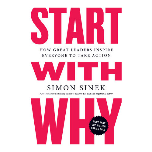 Simon Sinek Start with Why (häftad, eng)