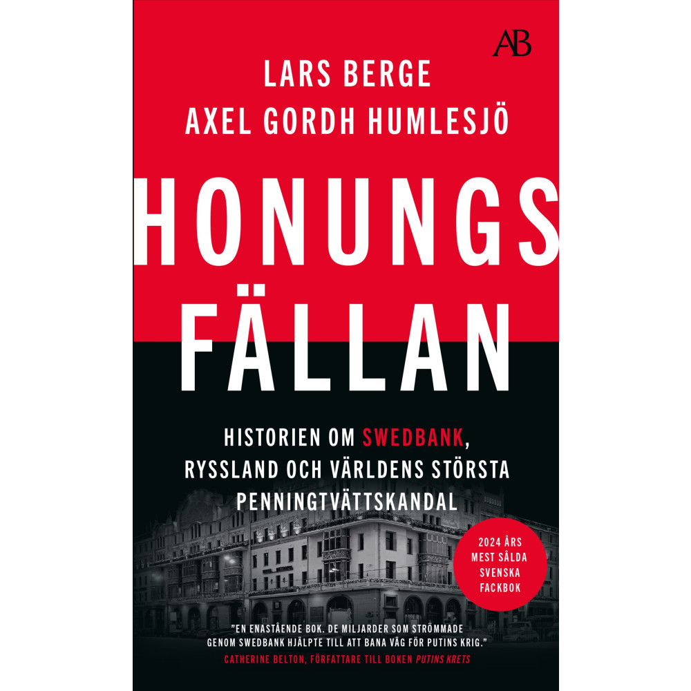 Produktbild för Honungsfällan : historien om Swedbank, Ryssland och världens största penningtvättskandal (pocket)