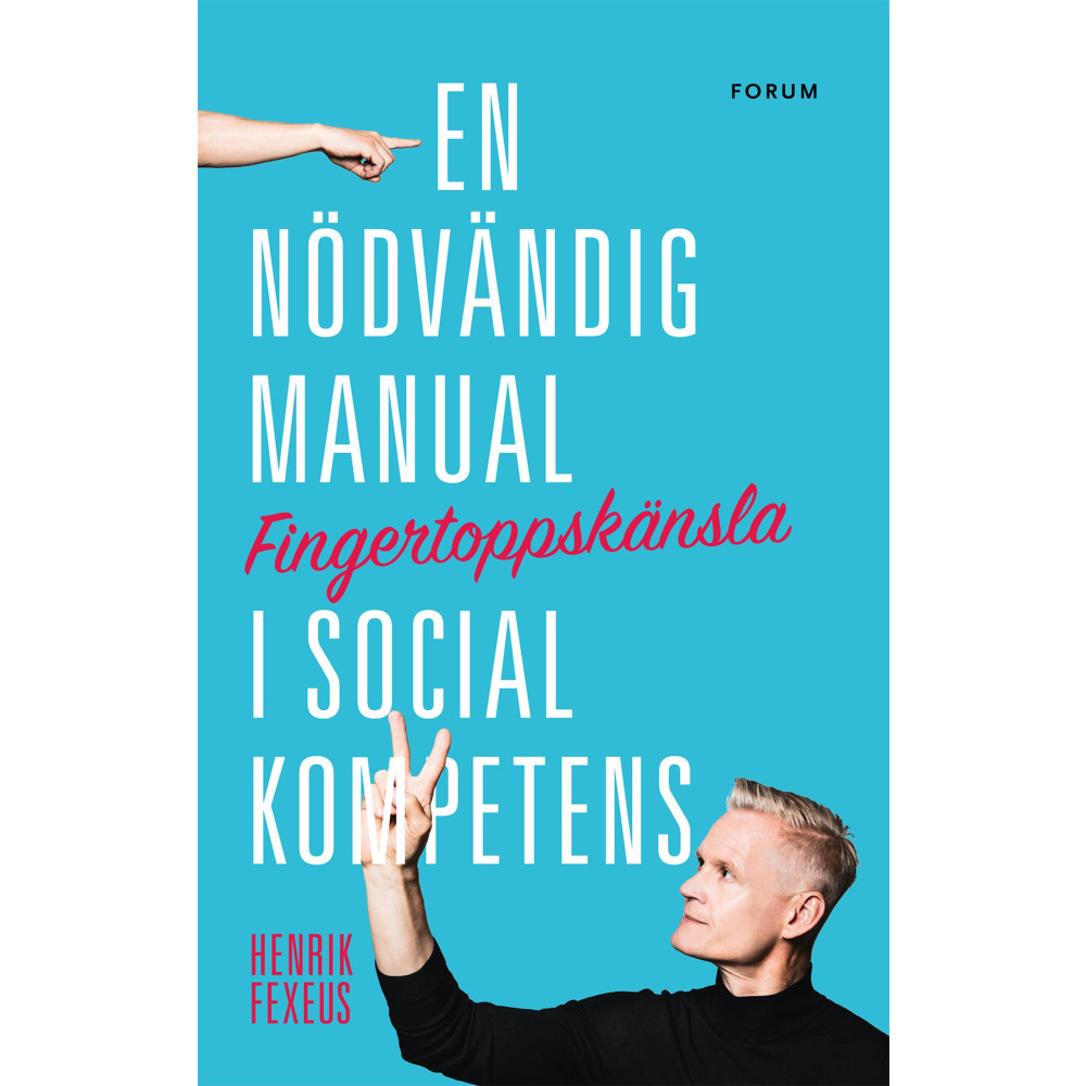 Produktbild för Fingertoppskänsla : en nödvändig manual i social kompetens (bok, storpocket)