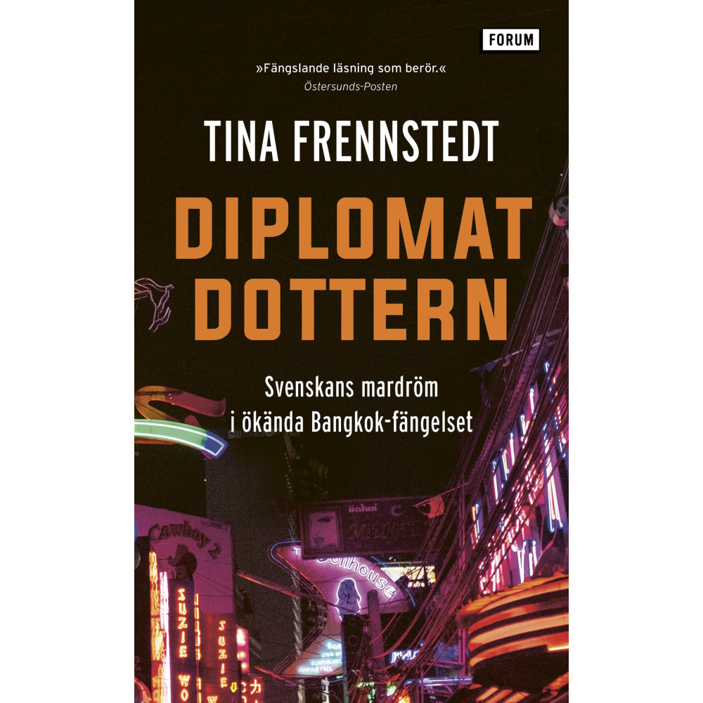 Produktbild för Diplomatdottern : svenskans mardröm i ökända Bangkok-fängelset (pocket)