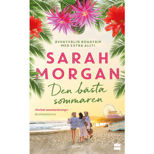Sarah Morgan Den bästa sommaren (pocket)