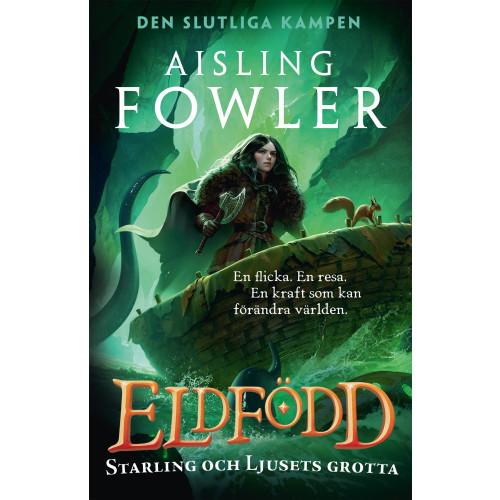 Aisling Fowler Starling och Ljusets grotta (inbunden)