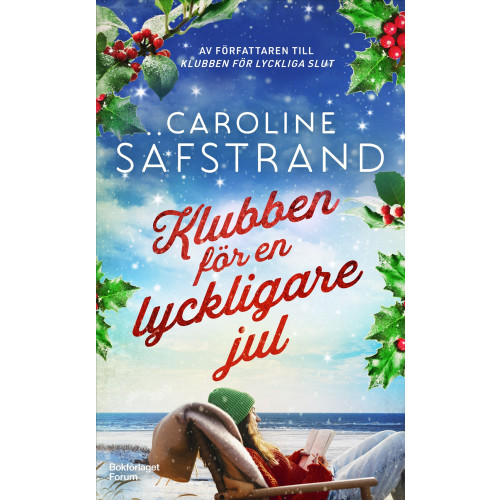 Caroline Säfstrand Klubben för en lyckligare jul (pocket)