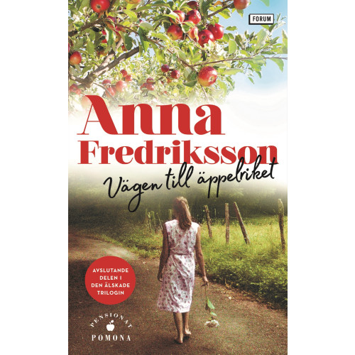 Anna Fredriksson Vägen till äppelriket (pocket)