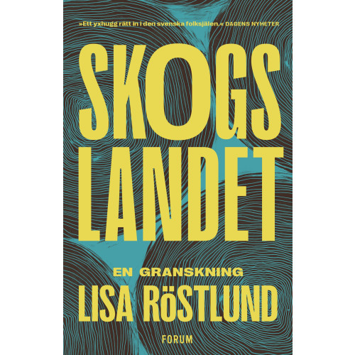 Lisa Röstlund Skogslandet : en granskning (bok, storpocket)