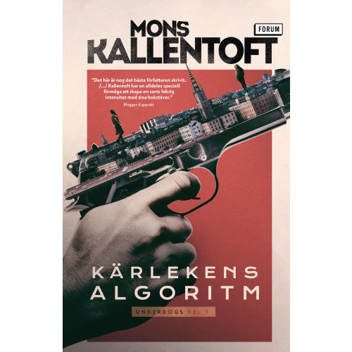 Mons Kallentoft Kärlekens algoritm (bok, storpocket)
