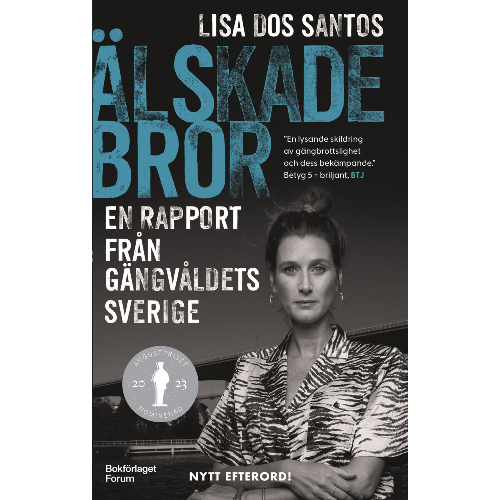 Produktbild för Älskade bror : en rapport från gängvåldets Sverige (pocket)