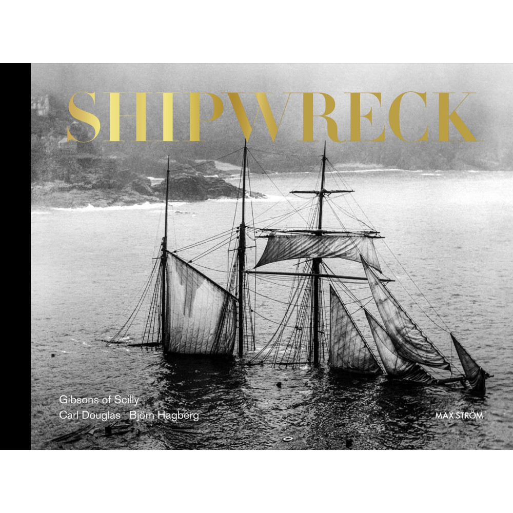Produktbild för Shipwreck XL : Gibsons of Scilly, Collectors edition (bok, halvklotband, eng)