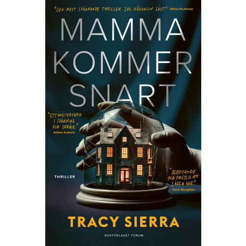 Tracy Sierra Mamma kommer snart (inbunden)