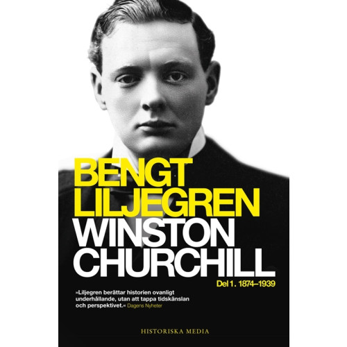 Bengt Liljegren Winston Churchill. Del 1, 1874-1939 (pocket)