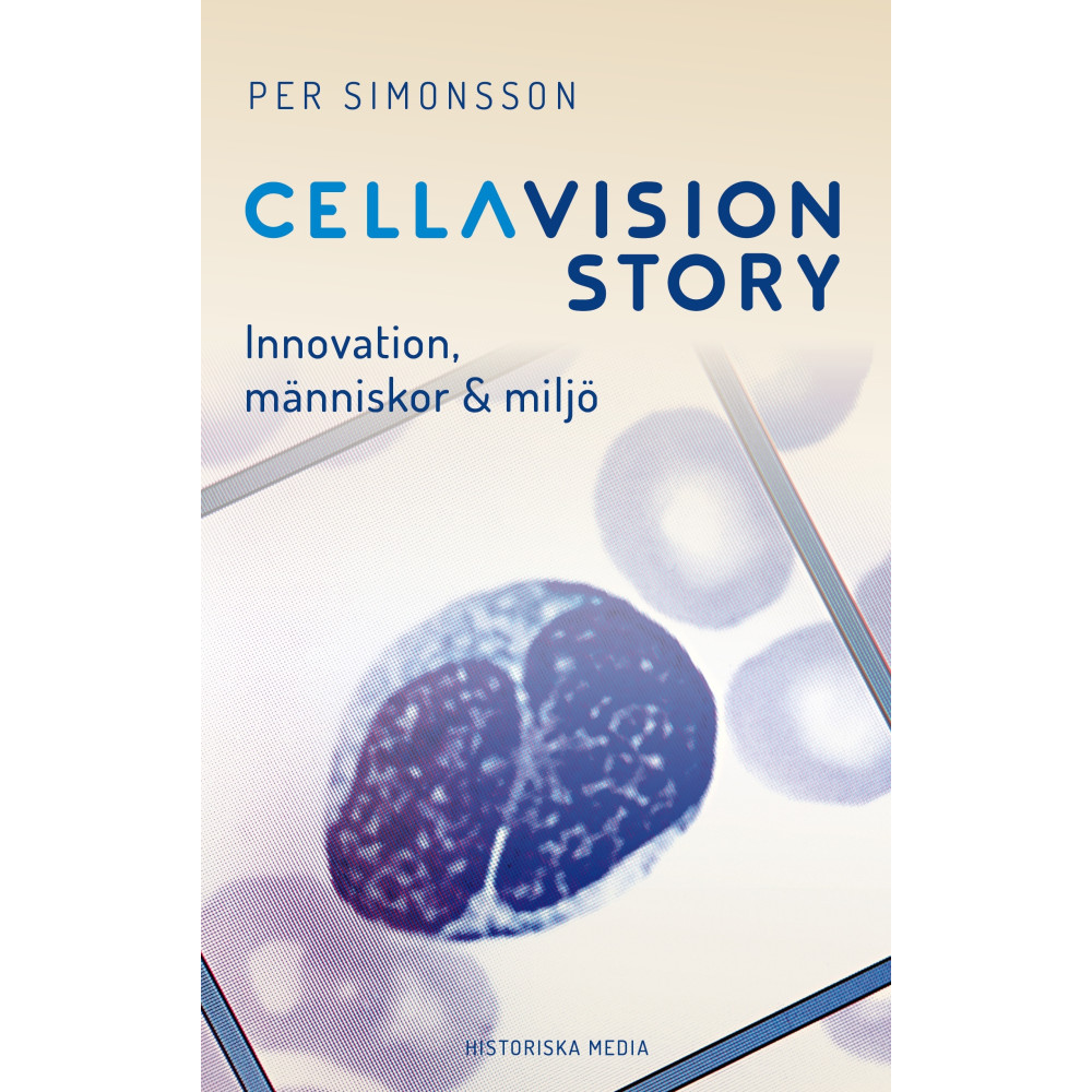 Produktbild för CellaVision Story : innovation, människor & miljö (inbunden)