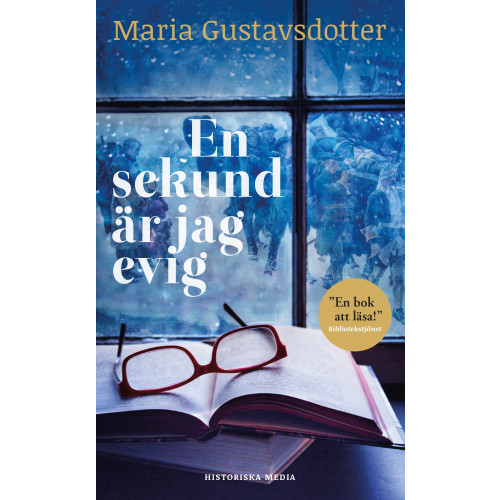 Maria Gustavsdotter En sekund är jag evig (pocket)