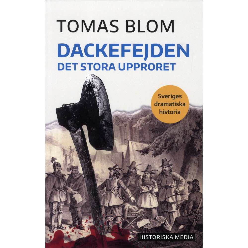 Produktbild för Dackefejden : det stora upproret (bok, danskt band)