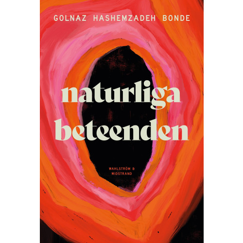 Wahlström & Widstrand Naturliga beteenden (inbunden)