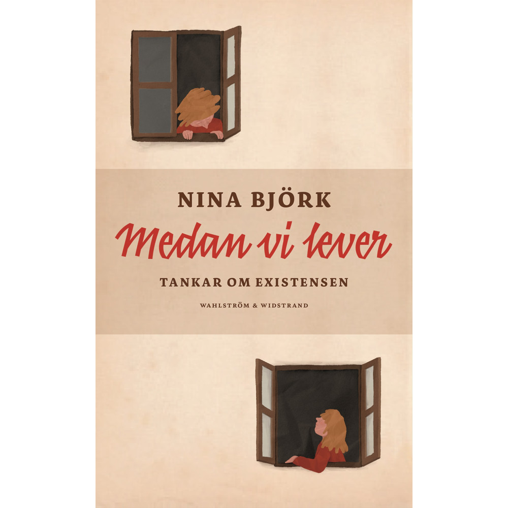 Produktbild för Medan vi lever : tankar om existensen (inbunden)
