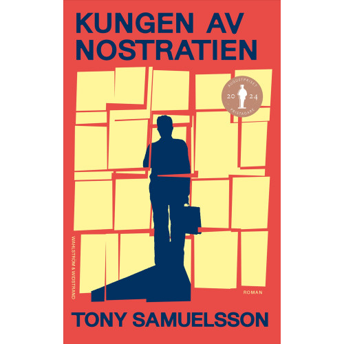 Tony Samuelsson Kungen av Nostratien (inbunden)