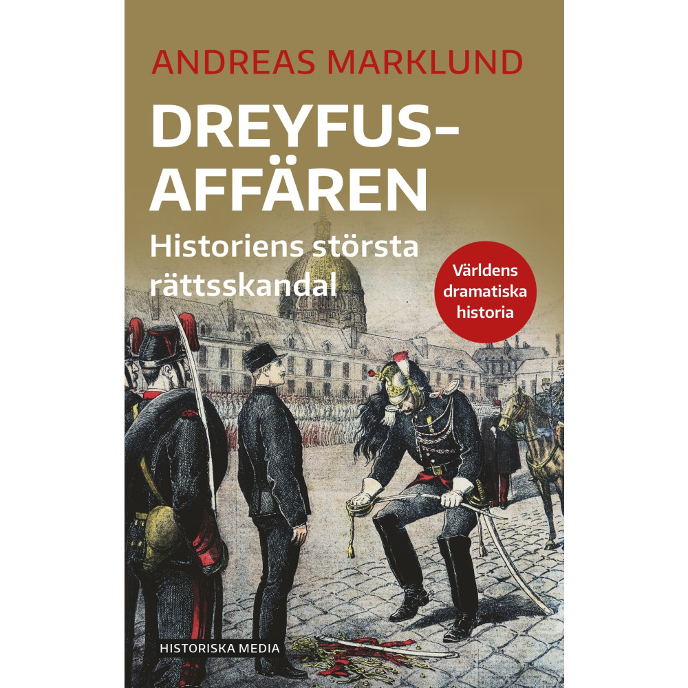 Produktbild för Dreyfusaffären : historiens största rättsskandal (bok, danskt band)