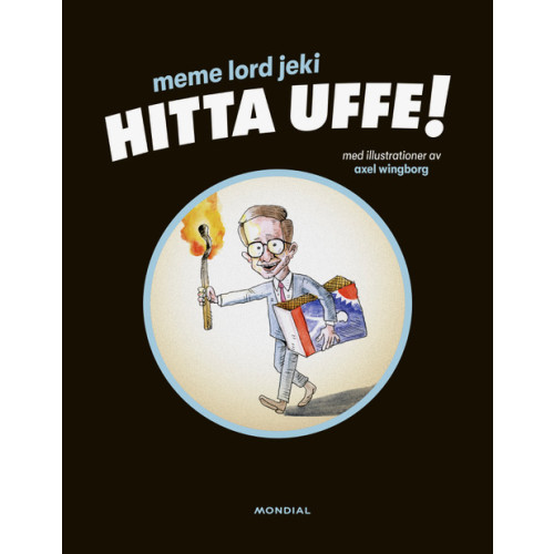 Meme Lord Jeki Hitta Uffe (bok, kartonnage)