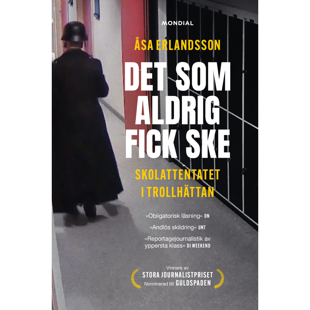 Produktbild för Det som aldrig fick ske : skolattentatet i Trollhättan (bok, danskt band)