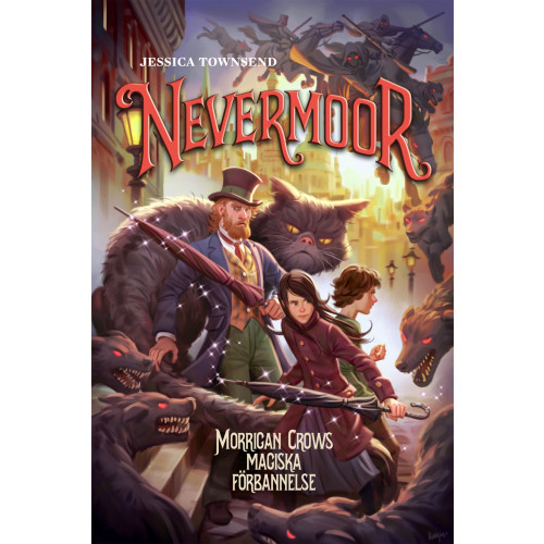 Jessica Townsend Morrigan Crows magiska förbannelse (bok, kartonnage)