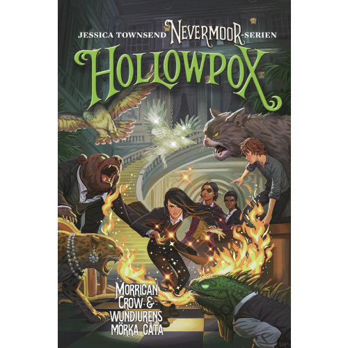 Jessica Townsend Hollowpox : Morrigan Crow & wundjurens mörka gåta (bok, kartonnage)