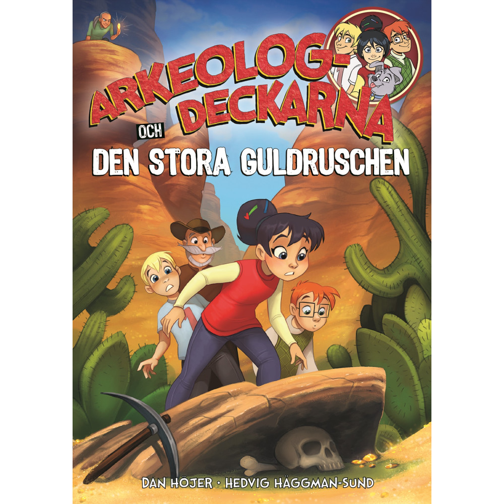 Produktbild för Arkeologdeckarna och den stora guldruschen (bok, kartonnage)