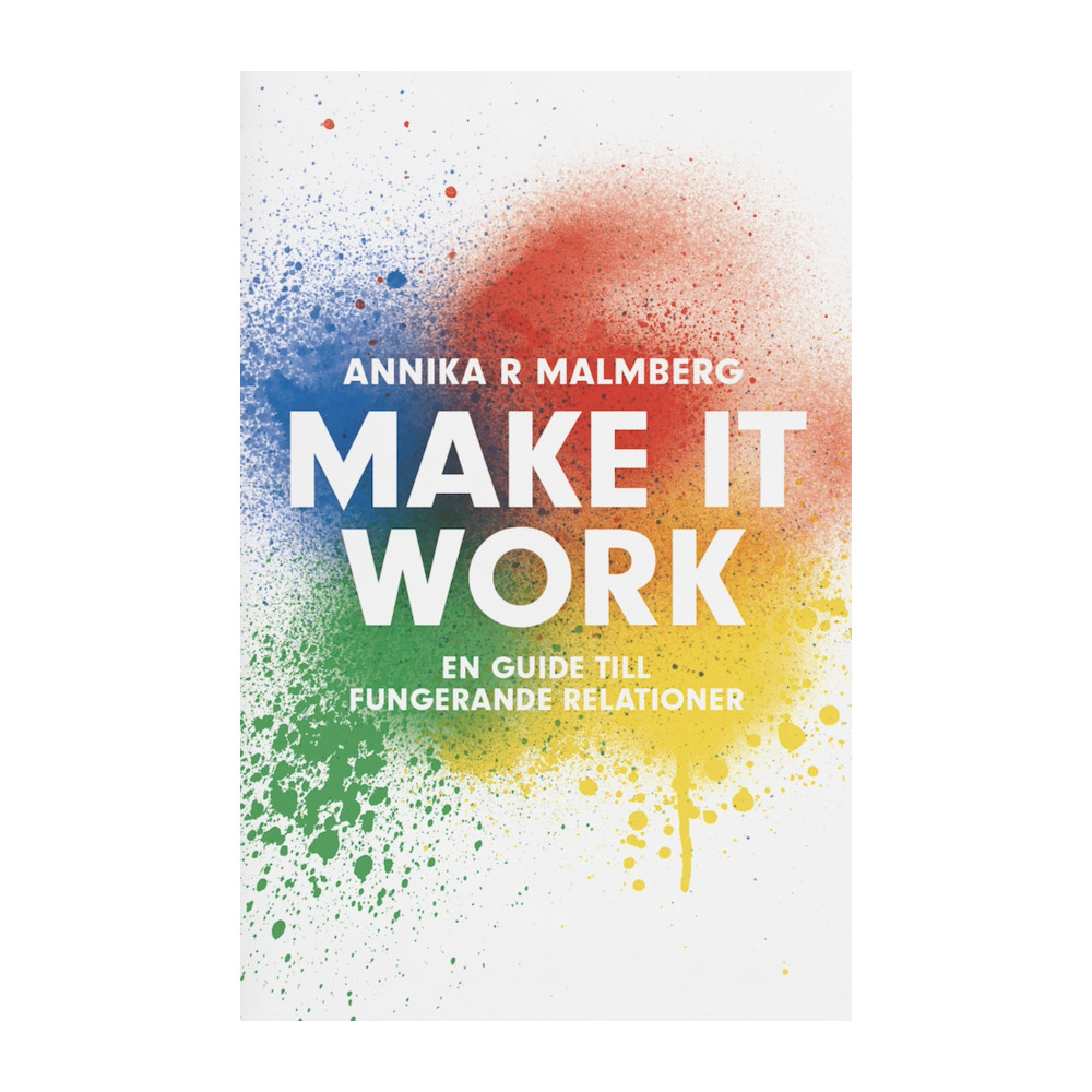 Produktbild för Make it work : en guide till fungerande relationer (bok, danskt band)