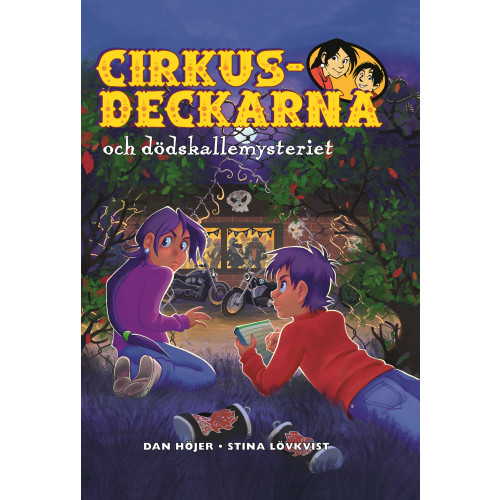 Dan Höjer Cirkusdeckarna och dödskallemysteriet (bok, kartonnage)