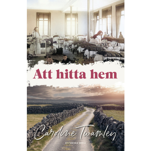 Caroline Twamley Att hitta hem (inbunden)
